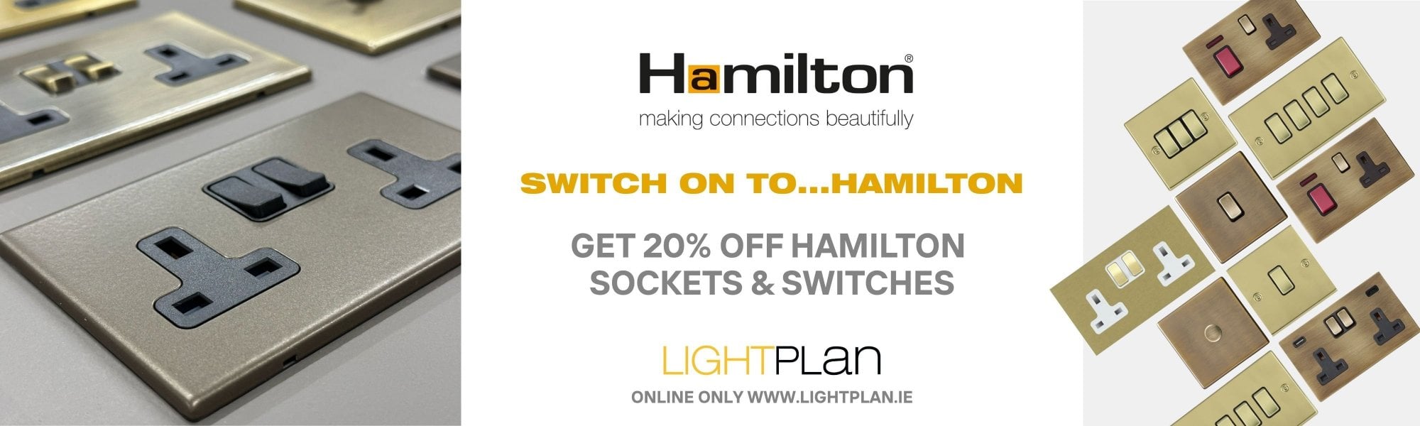 Hamilton Sockets & Switches 20% Sale